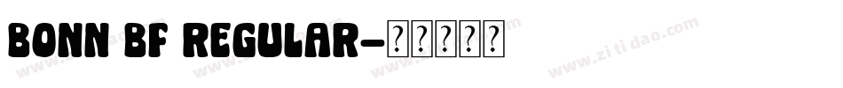 Bonn BF Regular字体转换